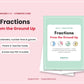 Fractions From the Ground Up | Grades 1–3 Fraction Worksheets, Games & Parent Guide | Common Core